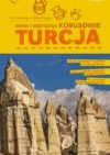 Turcja. Mali Podróżnicy w Wielkim Świecie - Krzysztof Kobus, Anna Olej-Kobus