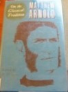 On the Classical Tradition (The Complete Prose Works of Matthew Arnold, Vol I) (The Complete Prose Works of Matthew Arnold, Vol 1) - Matthew Arnold