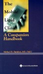 The Mobile Lipid Clinic: A Companion Handbook - Michael Davidson