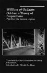 Ockham's Theory of Propositions: Part II of the Summa Logicae - William of Ockham, Alfred J. Freddoso, Henry Schuurman