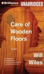 Care of Wooden Floors - Will Wiles