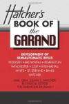 Book of the Garand - Julian S. Hatcher