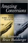 Amazing Conversions - Bob Altemeyer, Bruce E. Hunsberger