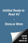 Untitled Ready-to-Read #2 - Douglas Wood