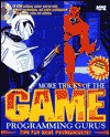 More Tricks of the Game Programming Gurus: With CDROM - Howard W Sams & Co