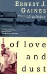 Of Love and Dust - Ernest J. Gaines