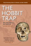 The Hobbit Trap: How New Species Are Invented - Maciej Henneberg, Robert B. Eckhardt, John Schofield, Phillip Vallentine Tobias