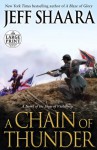 A Chain of Thunder: A Novel of the Siege of Vicksburg - Jeff Shaara