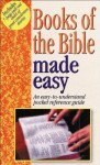 Books Of The Bible Made Easy: An Easy To Understand Pocket Reference Guide - Mark Water