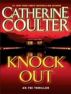 Knock Out (FBI Thriller, #13) - Catherine Coulter