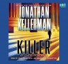 Killer: An Alex Delaware Novel (Alex Delaware, #29) - Jonathan Kellerman