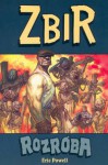 Zbir, t.0: Rozróba - Eric Powell