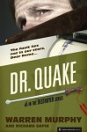 Dr. Quake (The Destroyer #5) - Warren Murphy, Richard Ben Sapir