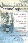 Human Services Technology - Dick Schoech