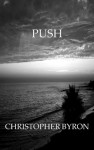 Push - Christopher Byron