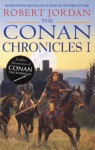 Conan Chronicles 1 - Robert Jordan