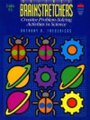 Science Brainstretchers: Creative Problem Solving Activities In Science - Anthony D. Fredericks