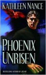 Phoenix Unrisen - Kathleen Nance