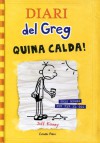 Quina calda! (Diari del Greg, #4) - Jeff Kinney