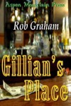 Gillian's Place - Rob Graham