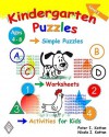 Kindergarten Puzzles - Level 1: Simple Puzzles, Worksheets, and Activities for Kids - Peter I. Kattan