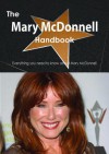 The Mary McDonnell Handbook - Everything You Need to Know about Mary McDonnell - Emily Smith