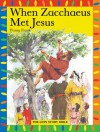 When Zaccheus Met Jesus - Penny Frank, Tony Morris