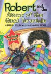 Robert and the Giant Tarantula (Robert Flip Book #1) - Barbara Seuling