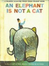 An Elephant is Not a Cat - Alvin Tresselt, Tom Vroman