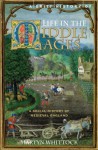 A Brief History of Life in the Middle Ages (Brief Histories) - Martyn Whittock