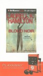 Blood Noir (Anita Blake, Vampire Hunter, #16) - Laurell K. Hamilton, Cynthia Holloway