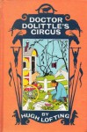 Dr. Dolittle's Circus - Hugh Lofting