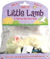 Little Lamb: A Pull-the-tab Cloth Book: A Pull-the-tab Cloth Book - J. Elizabeth Mills, J. Elizabeth Mills