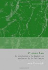 Contract Law: An Introduction to the English Law of Contract for the Civil Lawyer (Second Edition) - John Cartwright