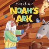 Noah's Ark - Connie Morgan Wade, Connie Morgan Wade