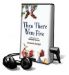 Then There Were Five (Playaway Audiobook) - Elizabeth Enright, Pamela Dillman