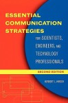 Essential Communication Strategies: For Scientists, Engineers, and Technology Professionals - Herbert Hirsch