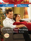 A Baby in His Stocking - Laura Marie Altom, Laura Altom