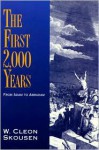 The First 2,000 Years - W. Cleon Skousen