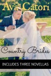 Country Brides - Ava Catori