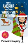 Ms America and the Whoopsie in Winona - Diana Dempsey