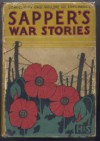 Sapper's War Stories - Sapper