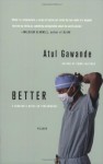 Better - Atul Gawande