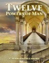 Twelve Powers of Man - Charles Fillmore