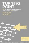 Turning Point - Wilson Adams