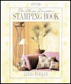 The Home Decorator's Stamping Book - Linda Barker, Lizzie Orme