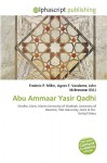 Abu Ammaar Yasir Qadhi - Agnes F. Vandome, John McBrewster, Sam B Miller II