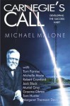 Carnegie's Call: Developing the Success Habit - Michael J. Malone