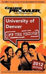 University of Denver 2012: Off the Record - Anne Reiman, Katie Niekerk