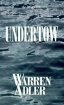 Undertow - Warren Adler